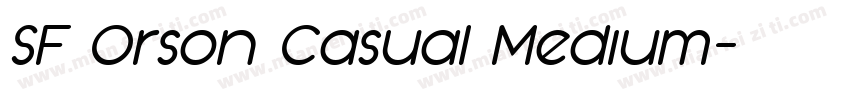 SF Orson Casual Medium字体转换